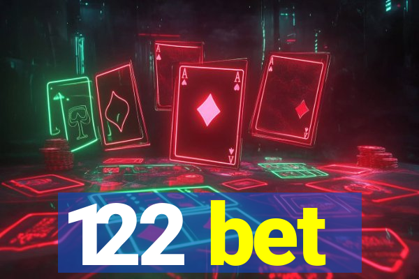 122 bet